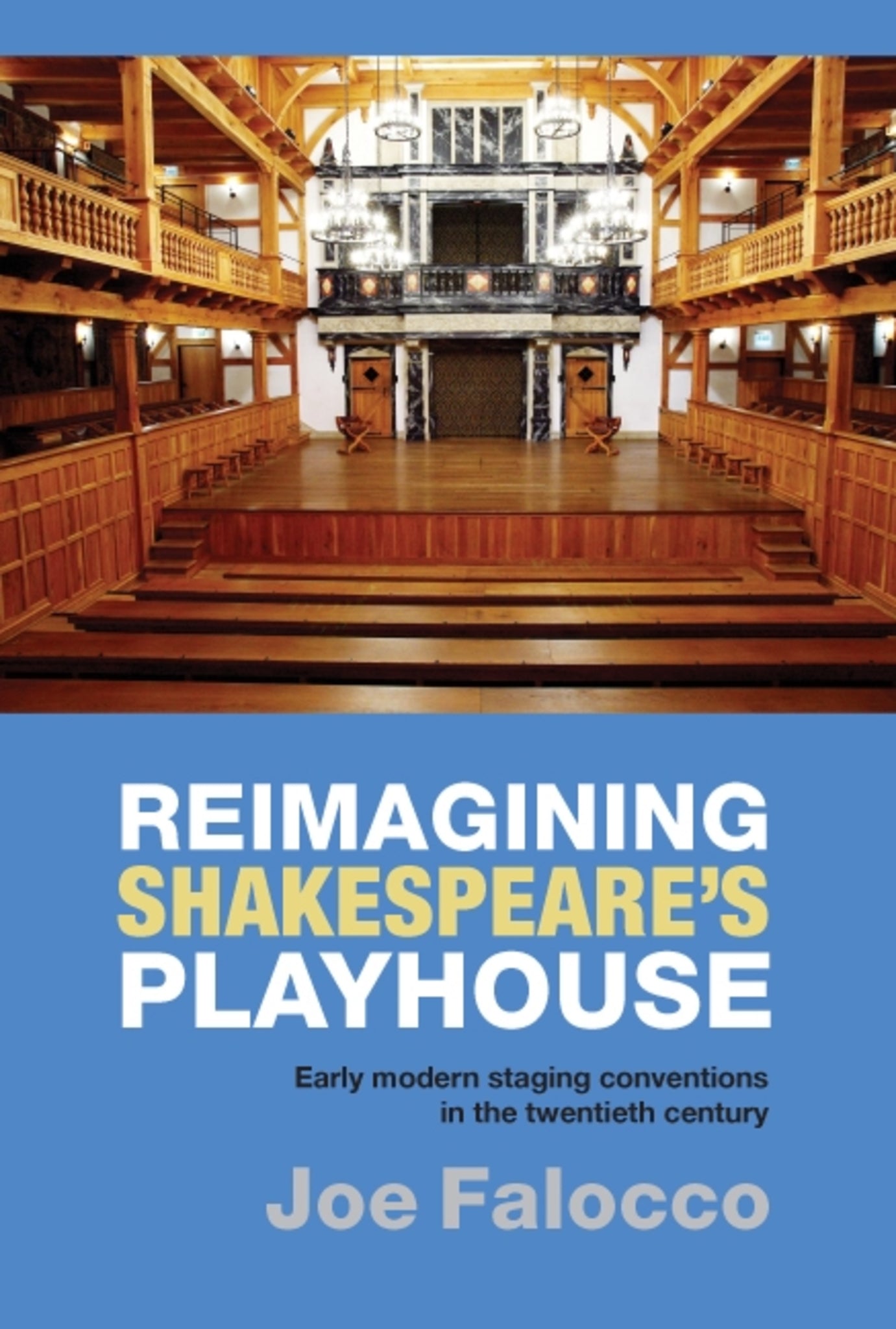 Cover image for Reimagining Shakespeare's Playhouse ISBN 9781843842415